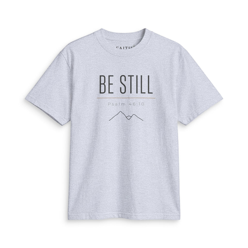 Be Still T-Shirt — Minimal Faith Graphic Tee for Quiet Reflection