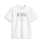 Be Still T-Shirt — Minimal Faith Graphic Tee for Quiet Reflection