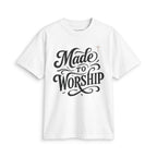 Made to Worship T-Shirt — Christian Faith Graphic Tee